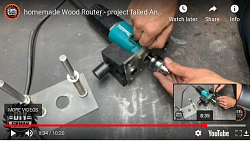 homemade Wood Router - project failed And almost got me seriously injured- READ DESCR-failedrouter.png