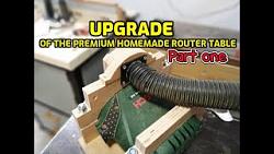 Upgrade of the Premium Homemade Router Table - Part one-mqdefault.jpg
