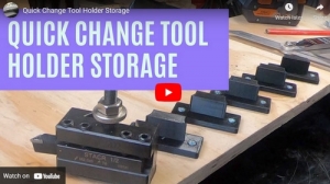 Quick Change Tool Holder Storage