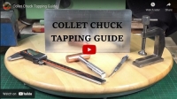 Collet Chuck Tapping Guide