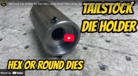 Tailstock Die Holder
